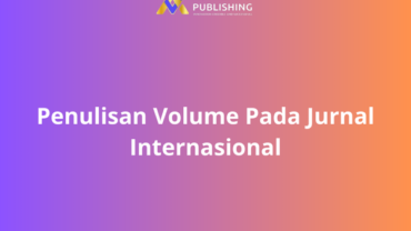 Penulisan Volume Pada Jurnal Internasional