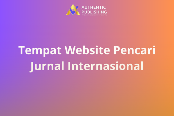 Tempat Website Pencari Jurnal Internasional