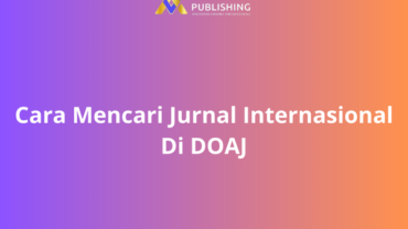 Cara Mencari Jurnal Internasional Di DOAJ