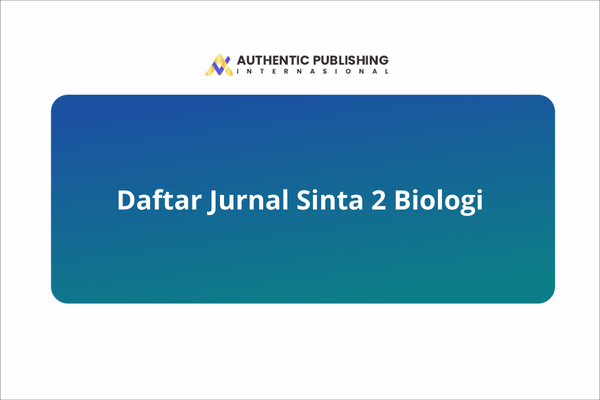 Daftar Jurnal Sinta 2 Biologi