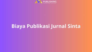 Biaya Publikasi Jurnal Sinta