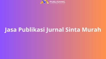 Jasa Publikasi Jurnal Sinta Murah