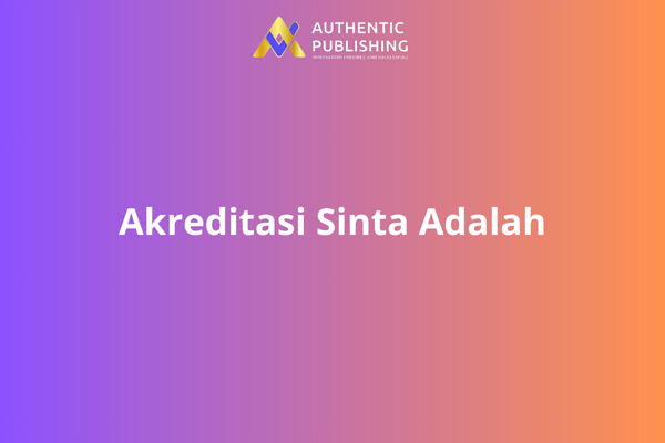 Akreditasi Sinta Adalah