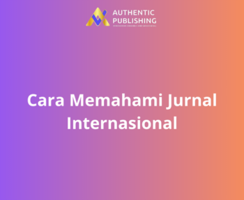 Cara Memahami Jurnal Internasional