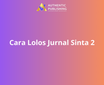 Cara Lolos Jurnal Sinta 2