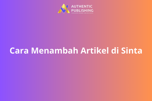 Cara Menambah Artikel di Sinta
