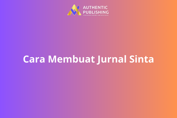 Cara Membuat Jurnal Sinta