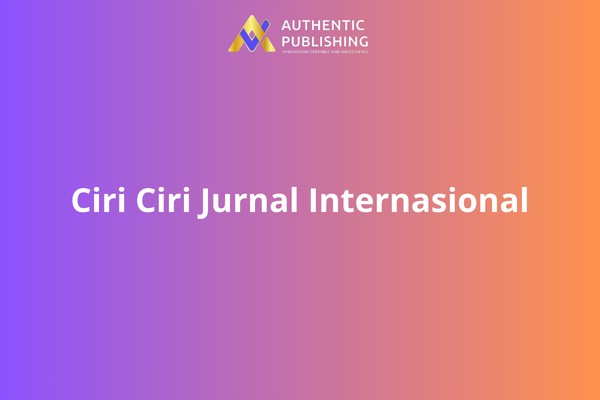 Ciri Ciri Jurnal Internasional