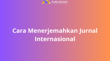 Cara Menerjemahkan Jurnal Internasional