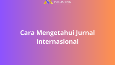 Cara Mengetahui Jurnal Internasional