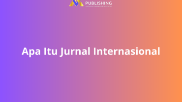 Apa Itu Jurnal Internasional