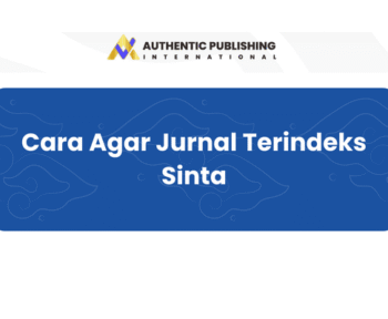 Cara Agar Jurnal Terindeks Sinta