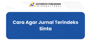 Cara Agar Jurnal Terindeks Sinta