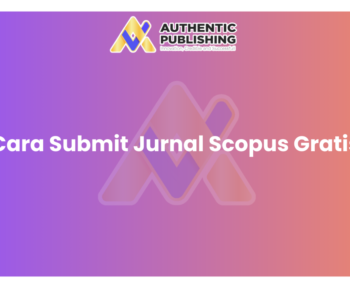 Cara Submit Jurnal Scopus Gratis