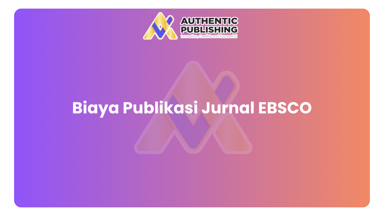 Biaya Publikasi Jurnal Ebsco