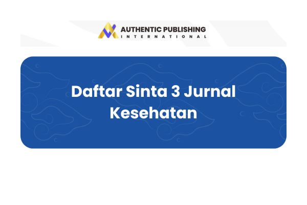 Daftar Sinta 3 Jurnal Kesehatan