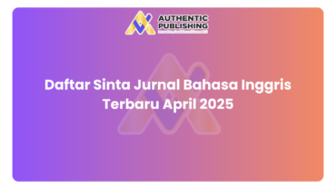Daftar Sinta Jurnal Bahasa Inggris Terbaru April 2025