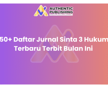 50+ Daftar Jurnal Sinta 3 Hukum Terbaru Terbit Bulan Ini