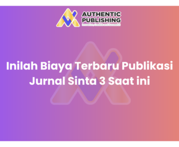 Inilah Biaya Terbaru Publikasi Jurnal Sinta 3