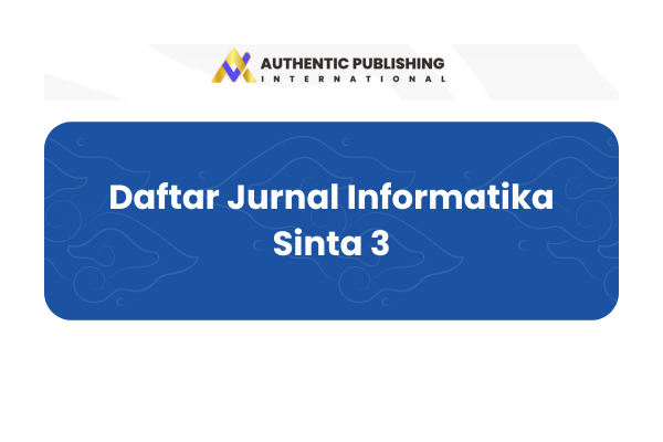Daftar Jurnal Informatika Sinta 3