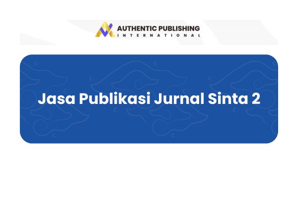 Jasa Publikasi Jurnal Sinta 2