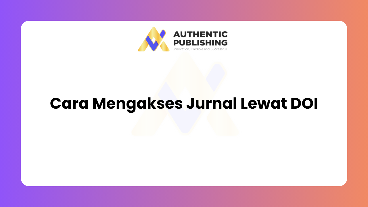 Cara Mengakses Jurnal Lewat DOI