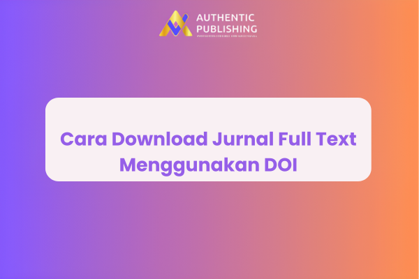 Cara Download Jurnal Full Text Menggunakan DOI