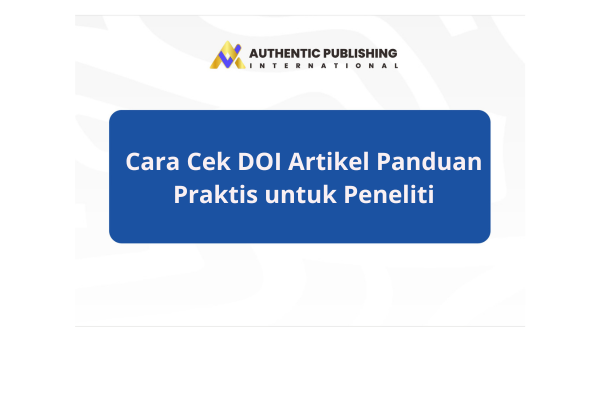 Cara Cek DOI Artikel Panduan Praktis untuk Peneliti