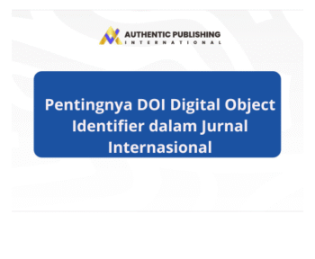 Pentingnya DOI Digital Object Identifier dalam Jurnal Internasional