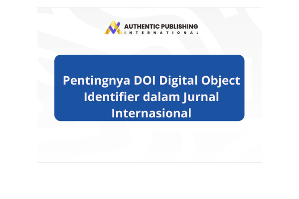 Pentingnya DOI Digital Object Identifier dalam Jurnal Internasional