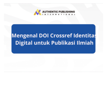 Mengenal DOI Crossref Identitas Digital untuk Publikasi Ilmiah