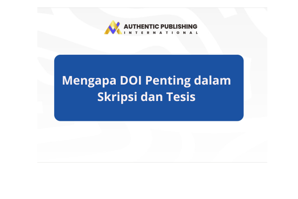 Mengapa DOI Penting dalam Skripsi dan Tesis