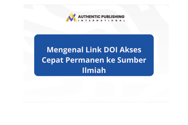 Mengenal Link DOI Akses Cepat Permanen ke Sumber Ilmiah