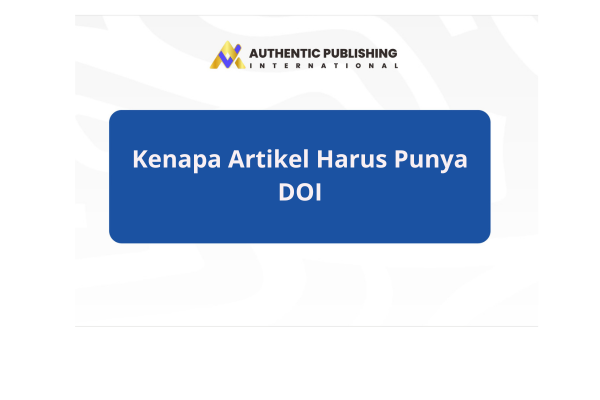 Kenapa Artikel Harus Punya DOI