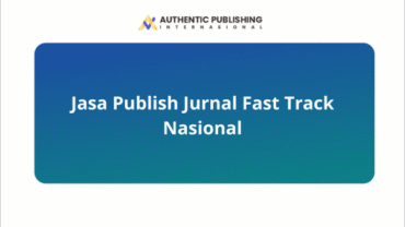 Jasa Publish Jurnal Fast Track Nasional